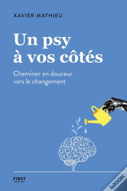Capa do artigo Un Psy À Vos Côtés : Cheminer En Douceur Vers Le Changement