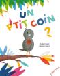 Un P'Tit Coin ? - Preview