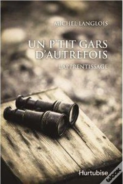 Capa do artigo Un P'Tit Gars D'Autrefois L' Apprentissage