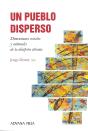 Un Pueblo Disperso - Preview