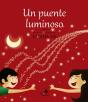 Un Puente Luminoso - Preview
