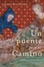 Un Puente Para El Camino - Preview