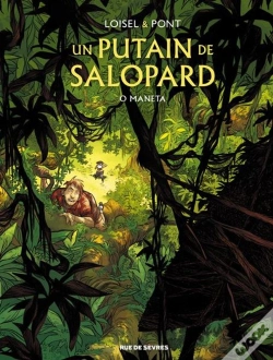 Capa do artigo Un Putain De Salopard Tome 2 : O Maneta