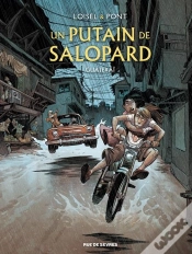 Capa do artigo Un Putain De Salopard Tome 3 : Guajeraï