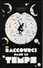 Un Raccourci Dans Le Temps - Tome 1 - Un Raccourci Dans Le Temps - Preview