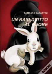 Capa do artigo Un Raid Dritto Al Cuore