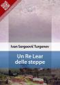 Un Re Lear Delle Steppe - Preview