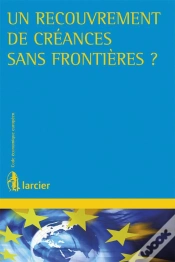 Capa do artigo Un Recouvrement De Créances Sans Frontières ?