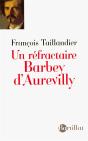 Un Réfractaire, Barbey D'Aurevilly - Preview