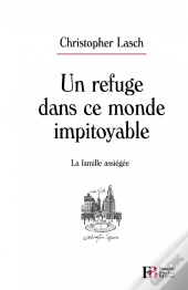 Un Refuge Dans Ce Monde Impitoyable