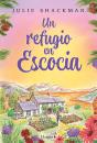 Un Refugio En Escocia - Preview