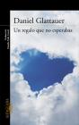 Un Regalo Que No Esperabas - Preview