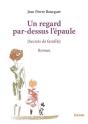 Un Regard Par-Dessus L'Épaule - Preview