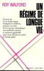 Un Regime De Longue Vie - Preview