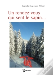 Un Rendez-Vous Qui Sent Le Sapin...