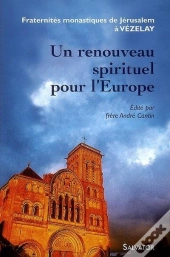 Un Renouveau Spirituel Pour L'Europe
