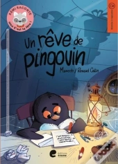 Un Reve De Pingouin