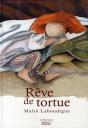Un Rêve De Tortue - Preview