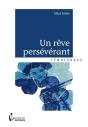 Un Reve Perseverant - Preview