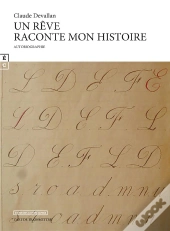 Un Rêve Raconte Mon Histoire