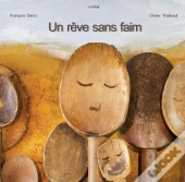 Un Rêve Sans Faim