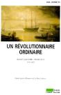 Un Révolutionnaire Ordinaire ; Benoît Lacombe, Négociant (1759-1819) - Preview