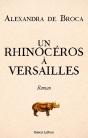 Un Rhinocéros À Versailles - Preview