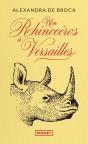 Un Rhinocéros À Versailles - Preview
