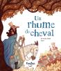 Un Rhume De Cheval - Preview