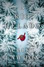 Un Rio Helado - Preview