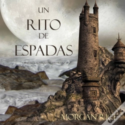 Capa do artigo Un Rito De Espadas (Libro #7 De El Anillo Del Hechicero)