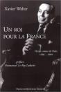 Un Roi Pour La France : Henri Comte De Paris 1908-1999 - Preview