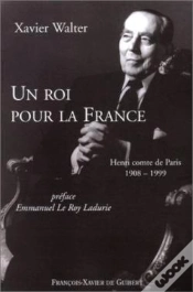 Capa do artigo Un Roi Pour La France : Henri Comte De Paris 1908-1999