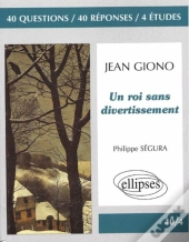 Un Roi Sans Divertissement ; Giono