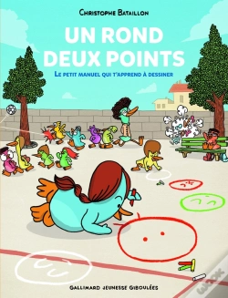Capa do artigo Un Rond, Deux Points ; Le Petit Manuel Qui T'Apprend À Dessiner
