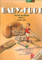 Capa do artigo Un Sac De Billes T.3 ; Baby-Foot