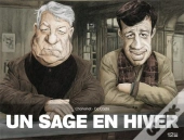 Un Sage En Hiver