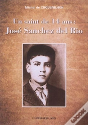 Capa do artigo Un Saint De 14 Ans : Jose Sanchez Del Rio