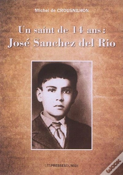 Capa do artigo Un Saint De 14 Ans : Jose Sanchez Del Rio