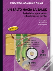 Capa do artigo Un Salto Hacia La Salud. Actividades Y Propuestas Educativas Con Combas (Libro +Dvd)