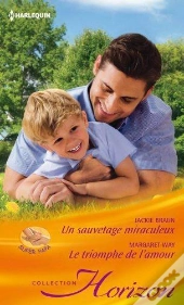 Un Sauvetage Miraculeux - Le Triomphe De L'Amour