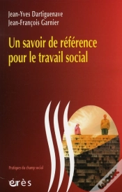 Capa do artigo Un Savoir De Référence Pour Le Travail Social
