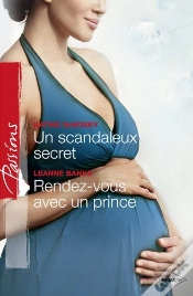 Capa do artigo Un Scandaleux Secret + Rendez-Vous Avec Un Prince
