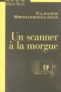 Un Scanner À La Morgue - Preview