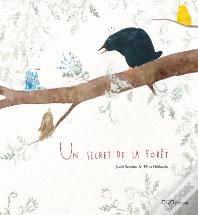 Un Secret de la Forêt