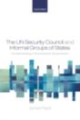 Un Security Council And Informal Groups Of States - Preview