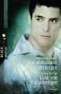 Un Seduisant Etranger - Une Vie A Proteger - Preview