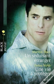 Capa do artigo Un Seduisant Etranger - Une Vie A Proteger