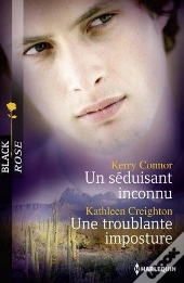 Un Seduisant Inconnu - Une Troublante Imposture