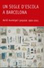 Un Segle D'Escola A Barcelona - Preview